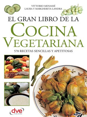 El gran libro de la cocina vegetariana - ebook